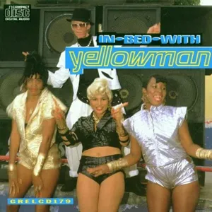 In bed with Yellowman